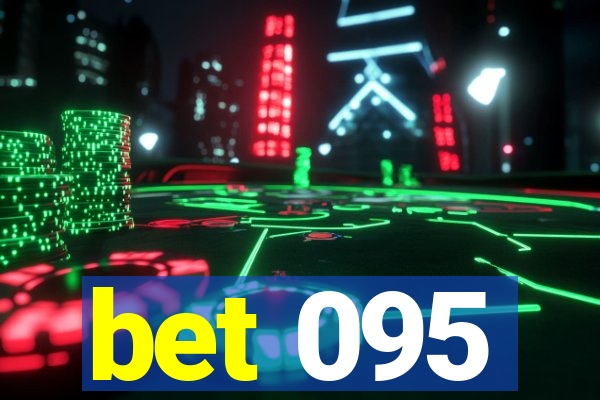 bet 095